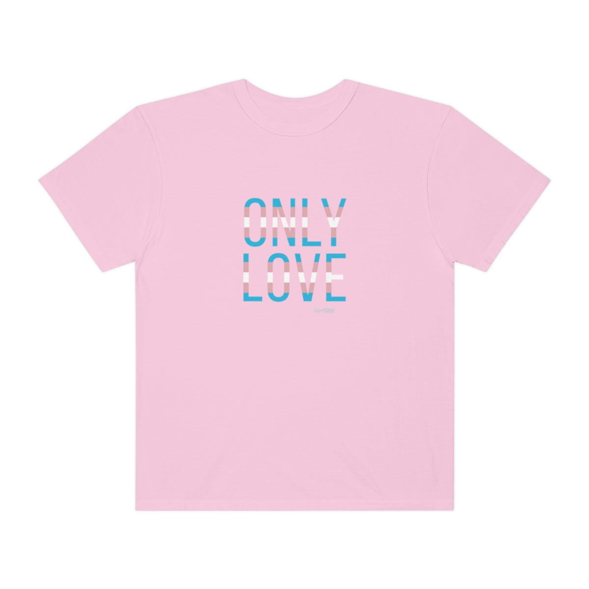 ONLY LOVE Trans Pride Everyday Oversized Shortsleeve Tee - Yoga Bitch