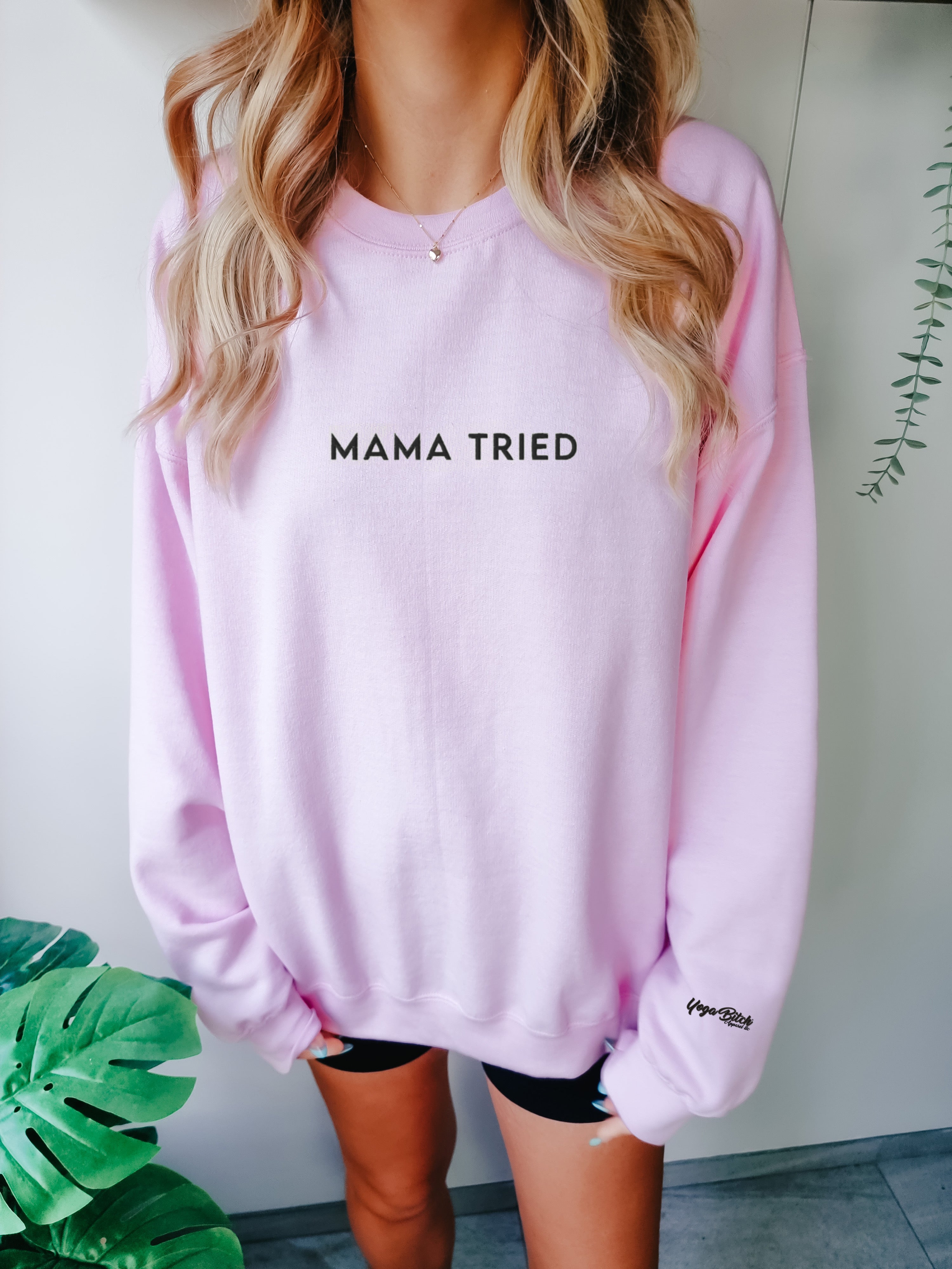 Mama Tried Crew Neck Sweatshirt - Yoga Bitch