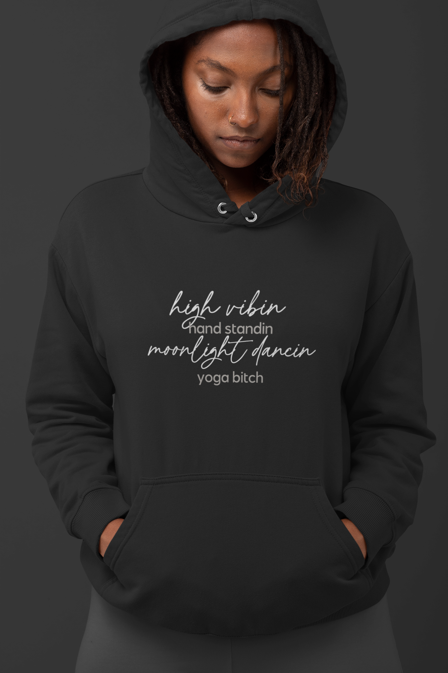 High Vibin Yoga Bitch Unisex Fleece Hoodie Sweatshirt - Yoga Bitch
